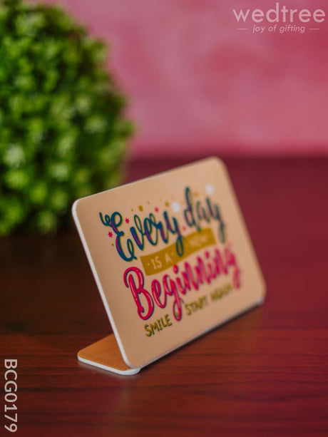 Table Top With Motivational Quotes 4X6 Inch - Bcg0179 Organisers