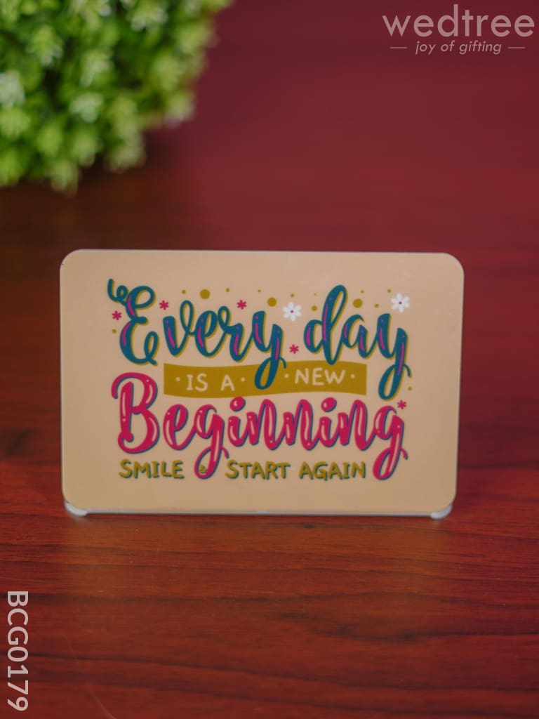 Table Top With Motivational Quotes 4X6 Inch - Bcg0179 Organisers