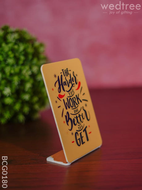 Table Top With Motivational Quotes 6X4 Inch - Bcg0180 Organisers