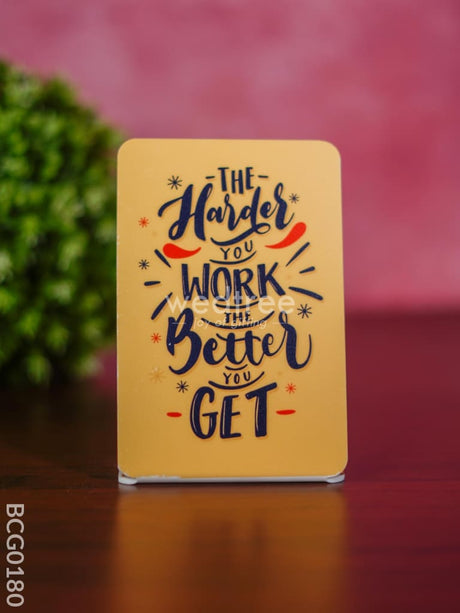 Table Top With Motivational Quotes 6X4 Inch - Bcg0180 Organisers